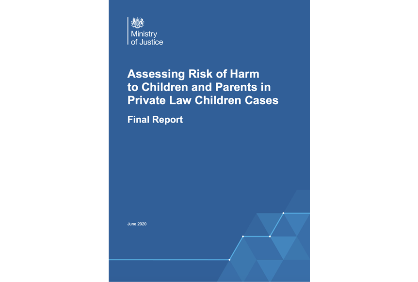 Assessing risk of harm to children and parents in private law children cases (June 2020) Assessing risk of harm to children and parents in private law children cases (June 2020)